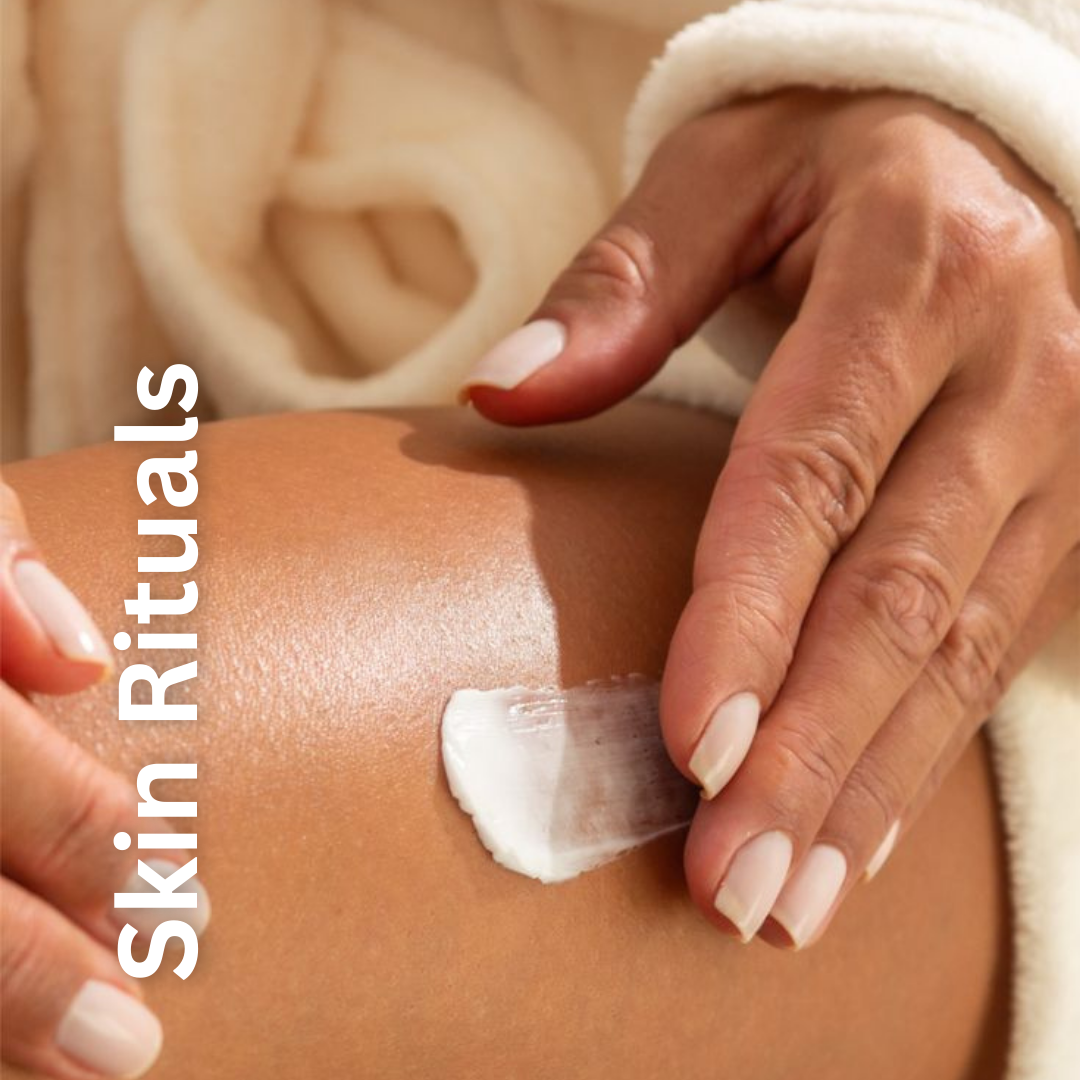 SKIN RITUALS
